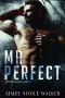 [Sinister in Savannah 02] • Mr. Perfect